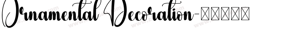 Ornamental Decoration字体转换